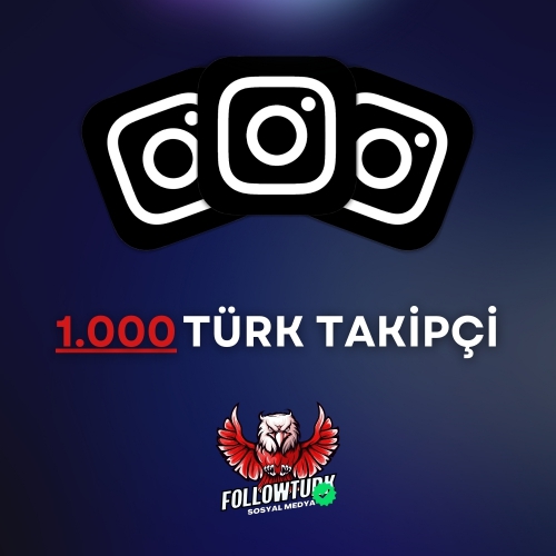  GARANTİLİ Instagram 1000 Türk Organik Takipçi
